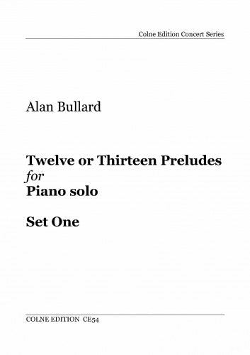 Bullard 12 or 13 Preludes Pno Solo Set1
