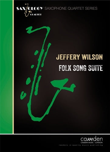 Wilson Folk Song Suite Sax 4Tet CM