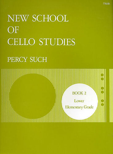 New School Cello Studies Bk2 Such Green