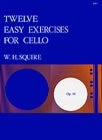 Squire Twelve Easy Exercises Cello S&B