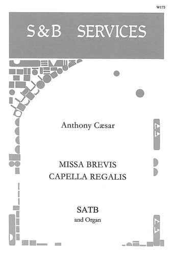 Caesar Missa Brevis Capella Regalis SAT