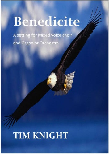 Knight Benedicite SATB/ORG TKM