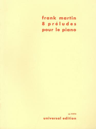 Martin 8 Preludes Pno Old Ed UE11973