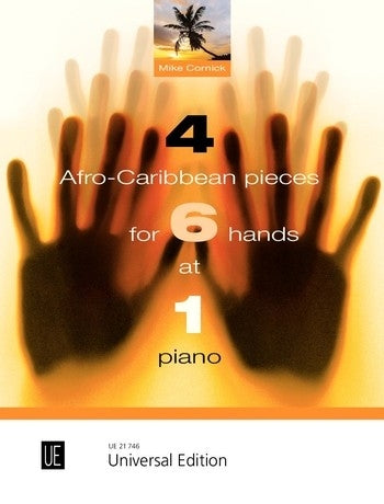 Cornick 4 Afro-Carib Pieces 6 Hands 1 P