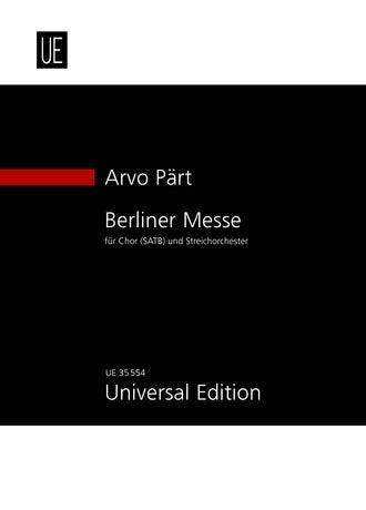 Part Berliner Messe SATB&Str Orch UE