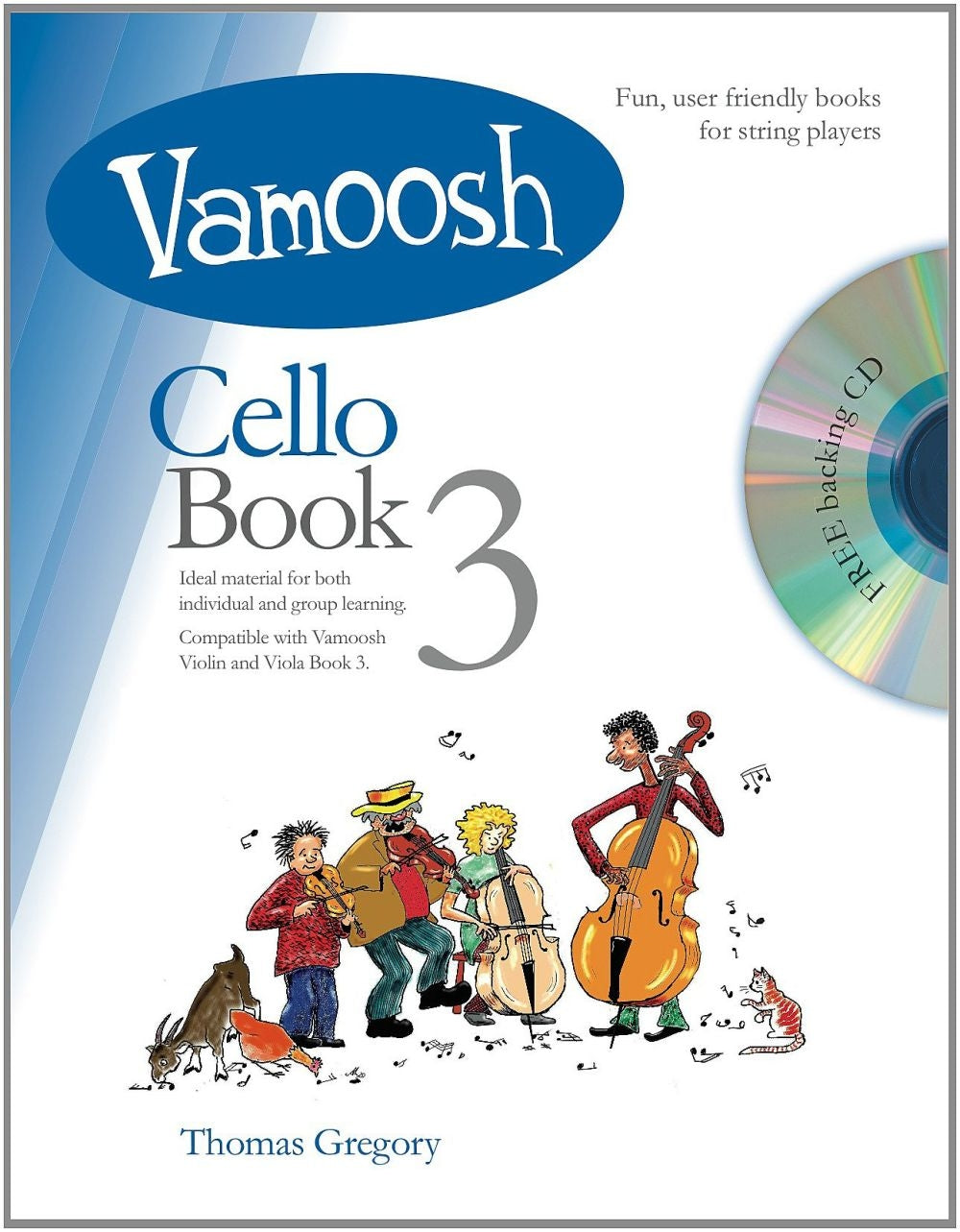 Vamoosh Cello Bk3+CD Gregory A4 HL