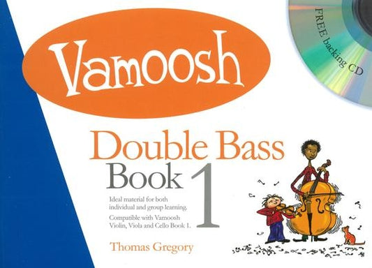 Vamoosh Double Bass Bk1+CD Gregory SP
