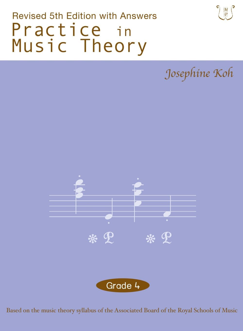 Practice in Music Theory 5th Ed. Gr4 KO