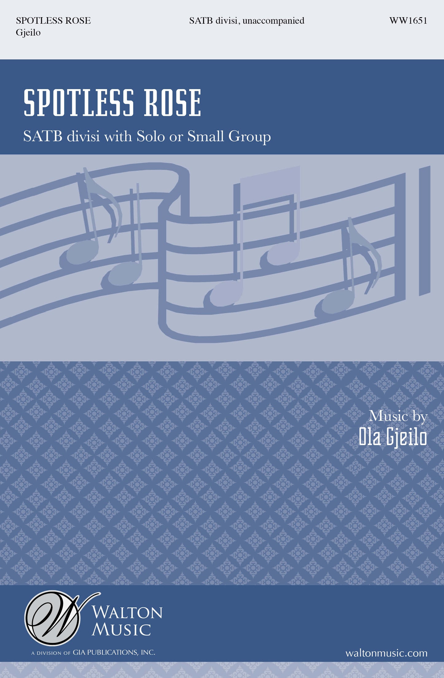 Gjeilo Spotless Rose SATB Walton