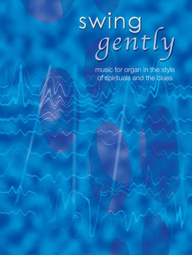 Swing Gently Organ KM