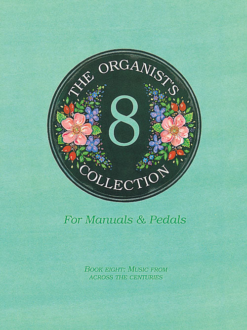 The Organists Collection 8