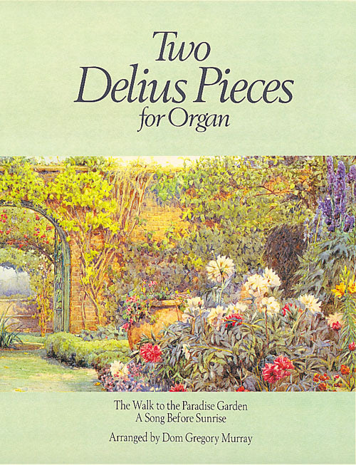 Delius 2 Pieces for Organ KMA