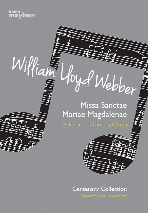 Lloyd Webber W Missa Sanctae Mariae Mag