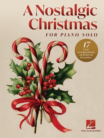 A Nostalgic Christmas for Solo Piano