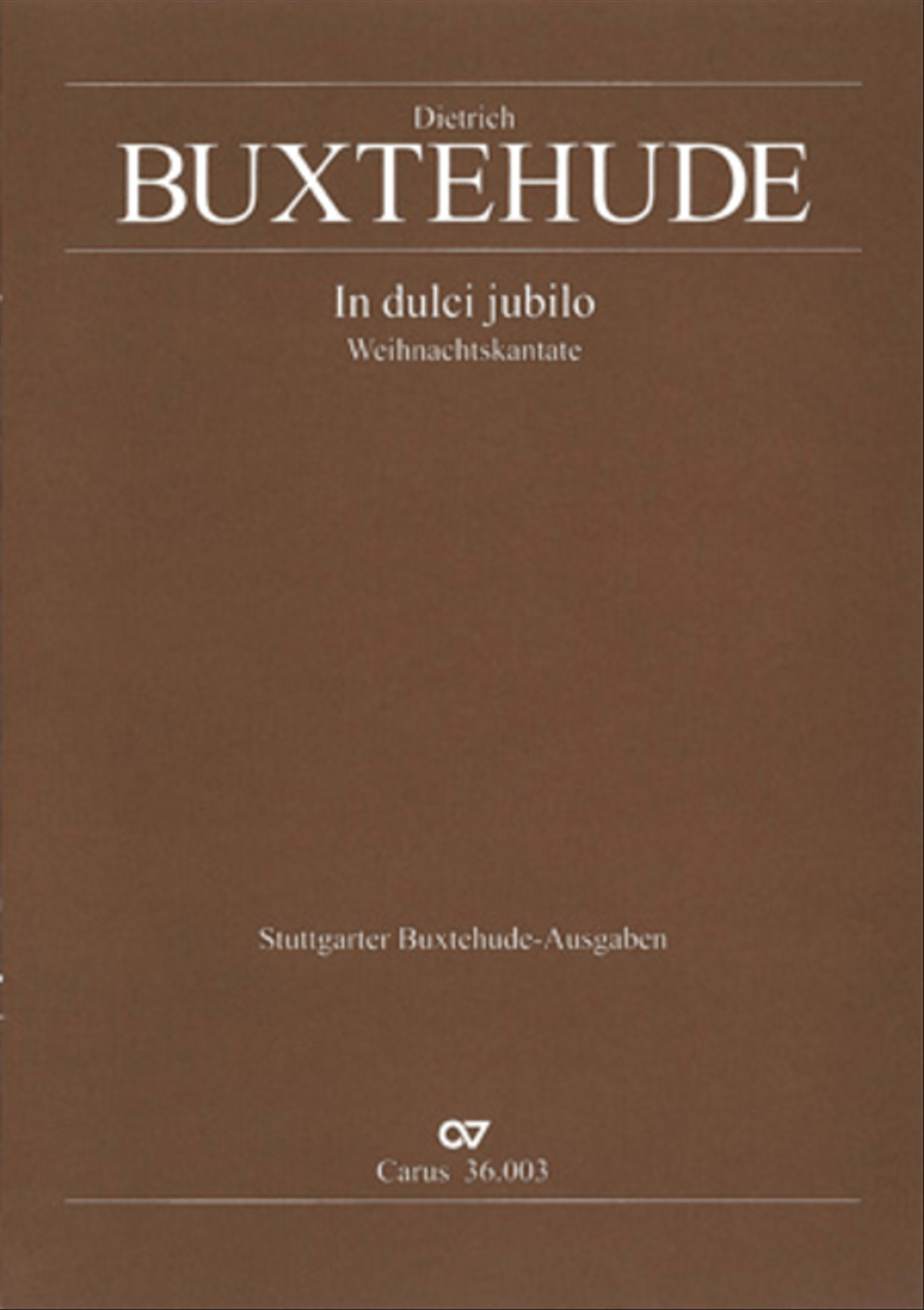 Buxtehude In Dulci Jubilo F/S Carus