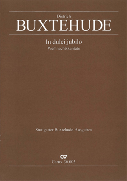 Buxtehude In Dulci Jubilo F/S Carus