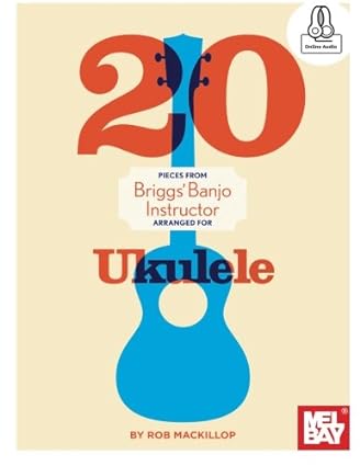 20 Pieces From Briggs Banjo For Ukulele