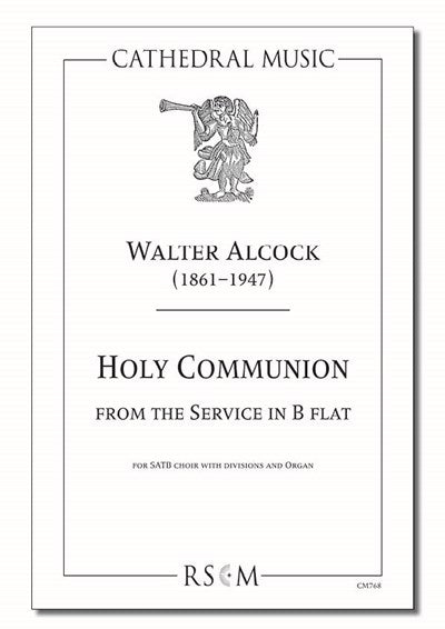 Alcock Holy Communion Bb SATB/Organ CM768