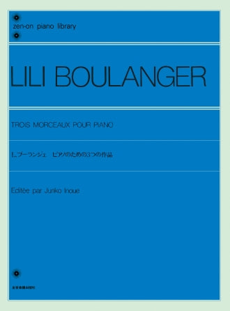 Boulanger: Trois Morceaux ~ Piano Solo