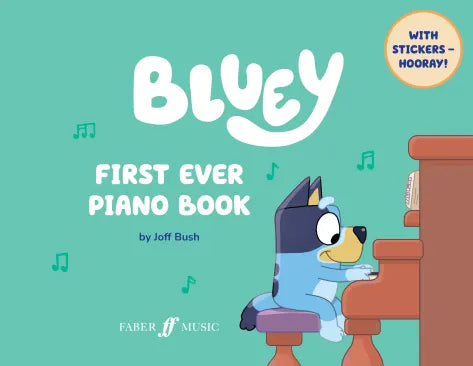 Bluey First Ever Piano Book FM Joff Bush
