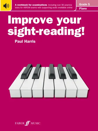 Improve Your Sight-Reading! Piano Grade 5