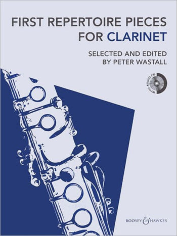 First Repertoire Pieces for Clarinet Wastall +Audi