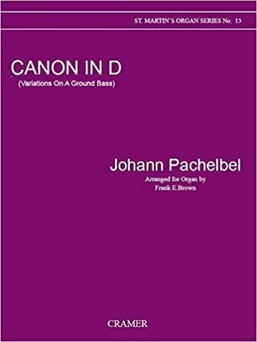 Pachelbel: Canon in D ~ Organ