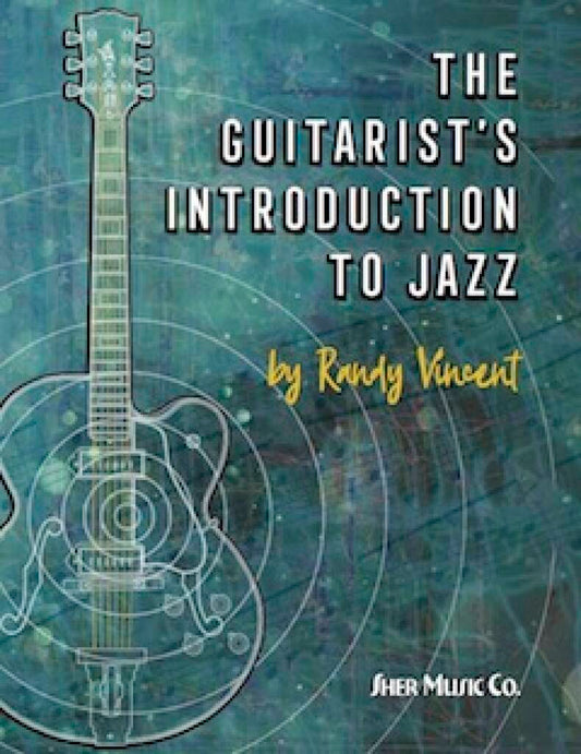 Guitarists Introduction To Jazz Randy V