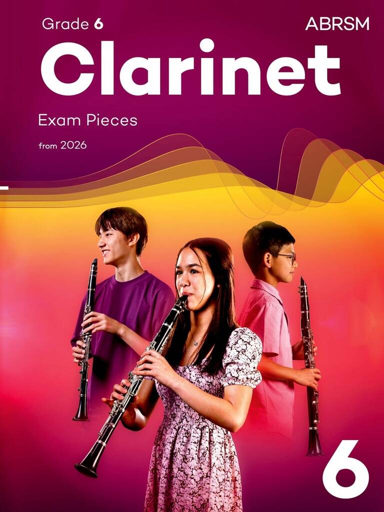 ABRSM Clarinet Exam Pieces 26 Grade 6