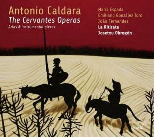 Caldara Cervantes Operas CD La Ritarita