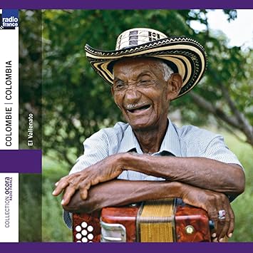 Colombia Collection Ocora El Vallenato