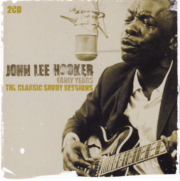 John Lee Hooker Early Years 2CD MET