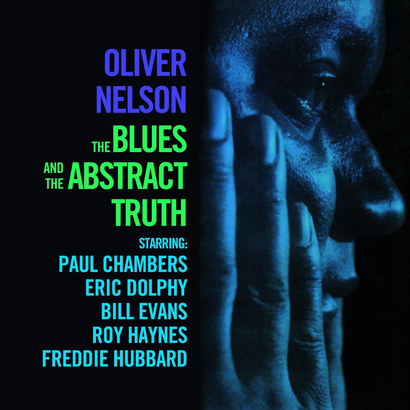 Oliver Nelson Blues and the Abstract Tr