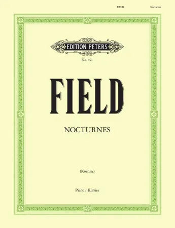 Field: Nocturnes EP491 ~ Piano Solo