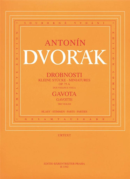 Dvorak Miniatures Op75a & Gavotte String Trio H339