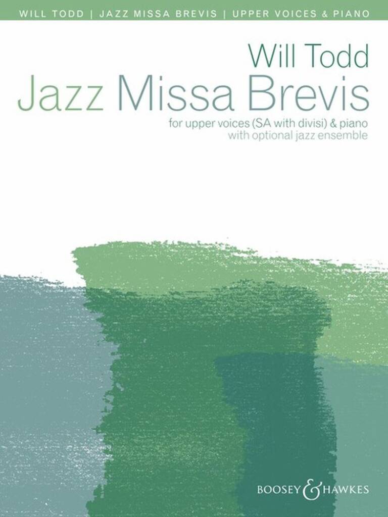 Todd Jazz Missa Brevis SA w/ Divisi & Pno