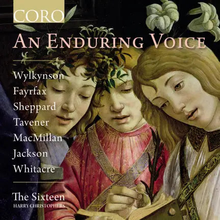 An Enduring Voice The Sixteen CD CORO