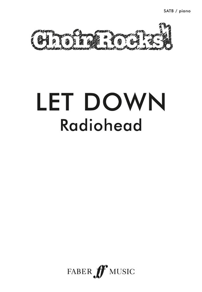 Let Down SATB Radiohead Choir Rocks
