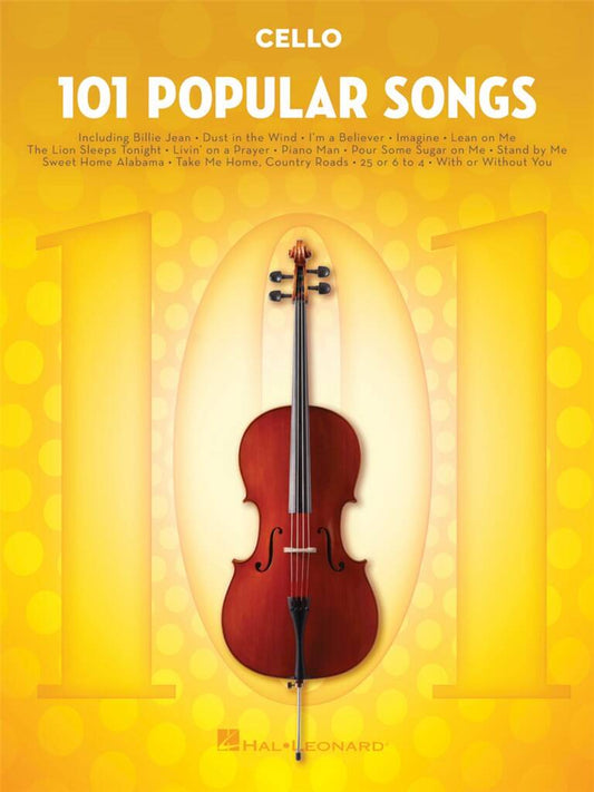 101 Popular Songs Cello Hal Leonard
