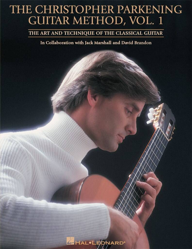 The Chrisopher Parkening Guitar Method Vol. 1