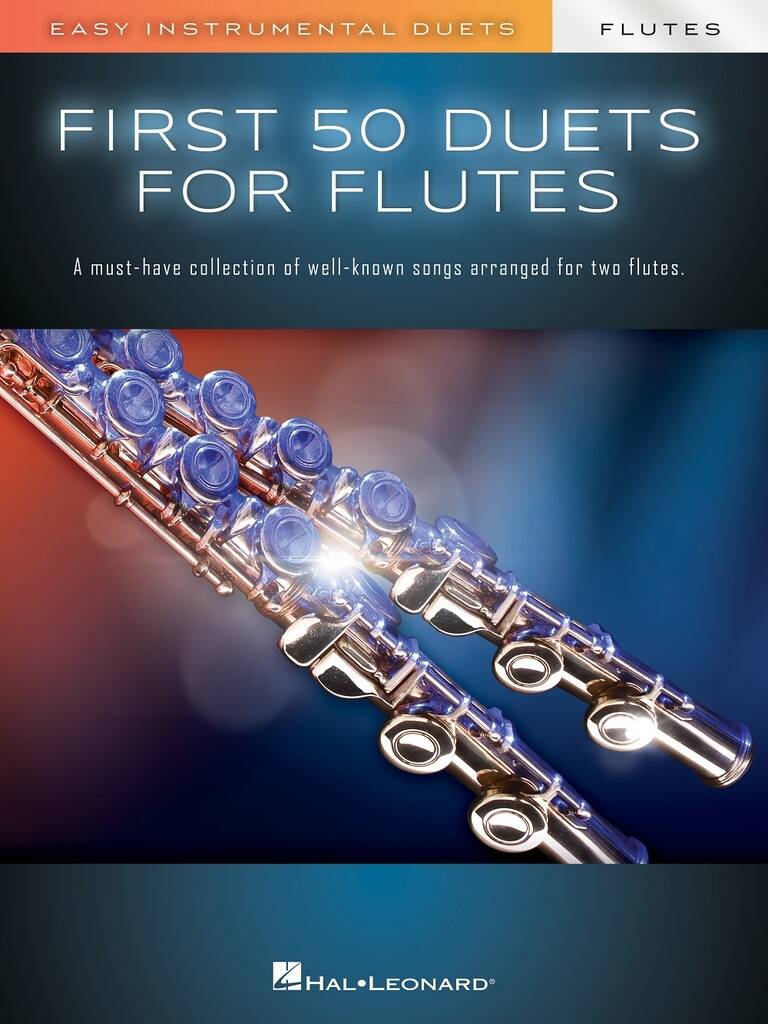 First 50 Duets for Flutes HL