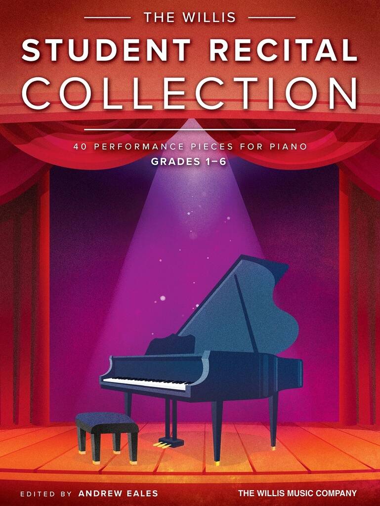 The Willis Student Recital Collection for Piano