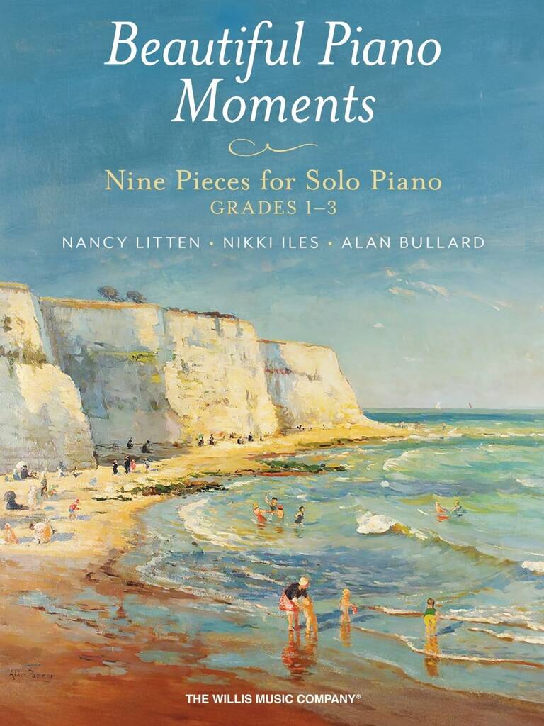 Beautiful Piano Moments: Grd 1-3
