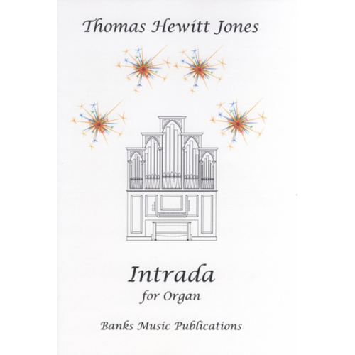 Thomas Hewitt Jones Intrada for Organ BMP