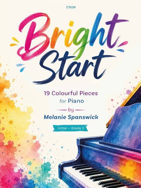 Spanswick Bright Start 19 Pieces for Piano