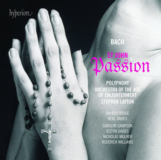 Bach St John Passion 2CD HYP Polyphony