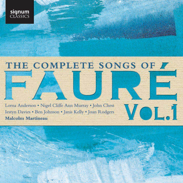 Faure Complete Songs Vol1 Martineau CD