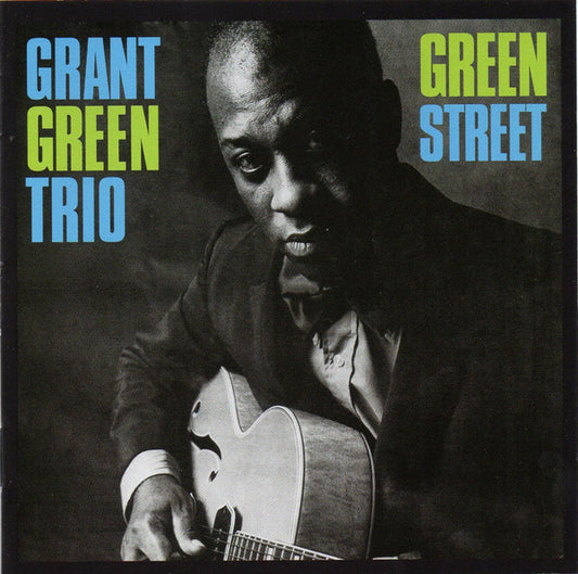 Grant Green Trio Green Street CD