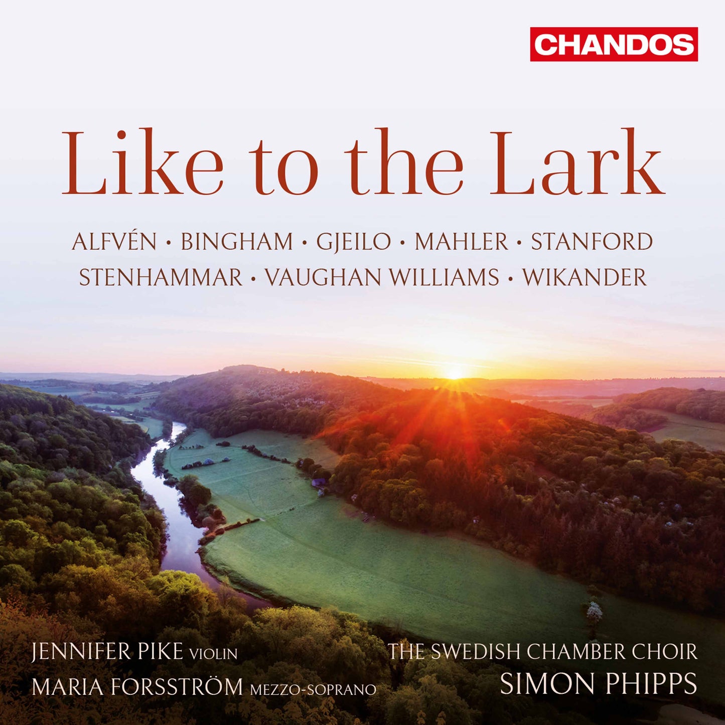 Like to the Lark Swedish Chamber Choir