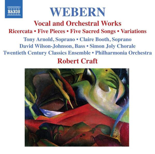 Webern Vocal and Orchestral Works/Craft
